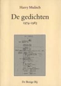 De gedichten 1974-1983 - Harry Mulisch