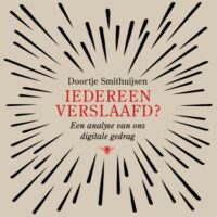 Iedereen verslaafd? - Doortje Smithuijsen